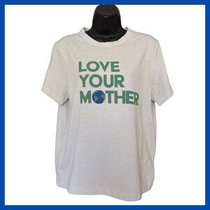 Small NWOT Gap - Love Your Mother (Earth) T-Shirt